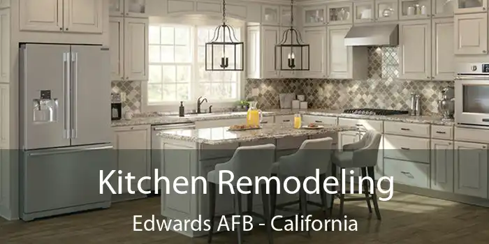 Kitchen Remodeling Edwards AFB - California