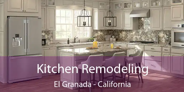 Kitchen Remodeling El Granada - California