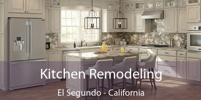 Kitchen Remodeling El Segundo - California