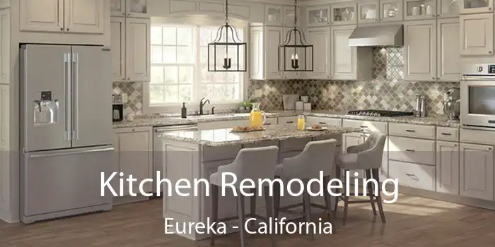 Kitchen Remodeling Eureka - California