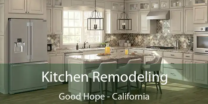 Kitchen Remodeling Good Hope - California