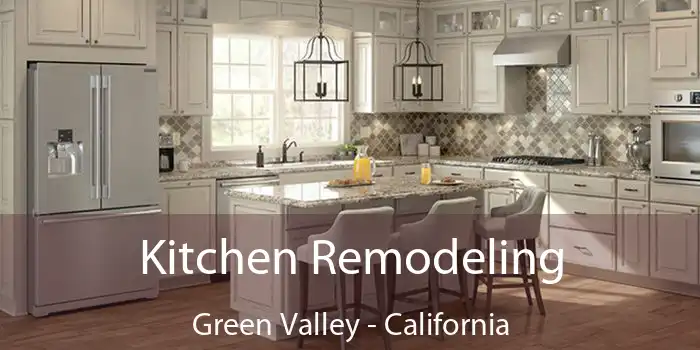 Kitchen Remodeling Green Valley - California