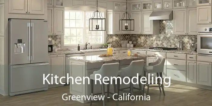 Kitchen Remodeling Greenview - California