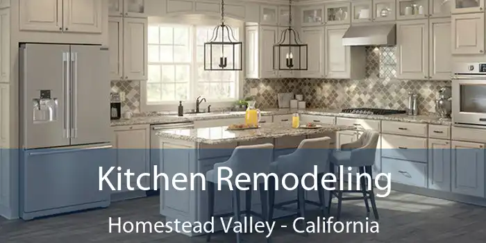 Kitchen Remodeling Homestead Valley - California