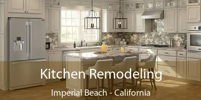 Kitchen Remodeling Imperial Beach - California