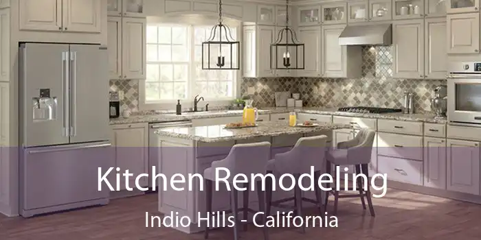 Kitchen Remodeling Indio Hills - California