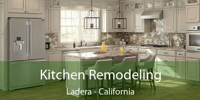 Kitchen Remodeling Ladera - California