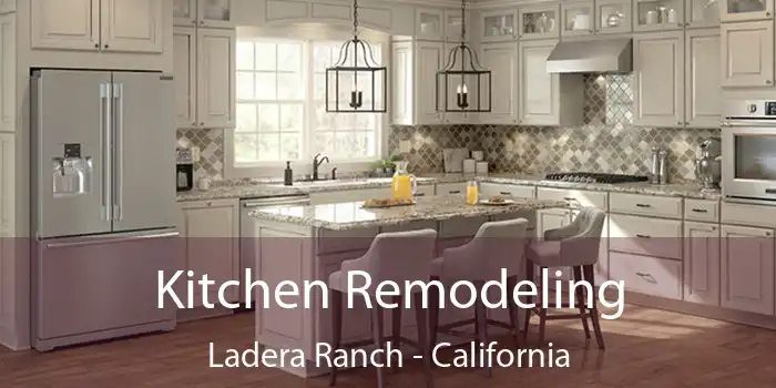 Kitchen Remodeling Ladera Ranch - California