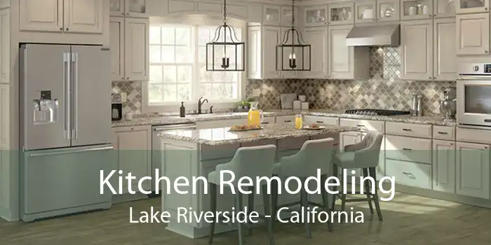 Kitchen Remodeling Lake Riverside - California
