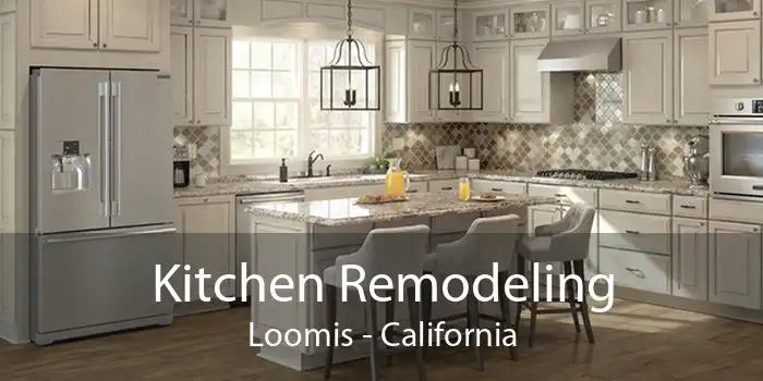 Kitchen Remodeling Loomis - California