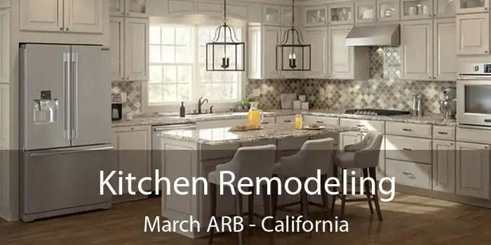 Kitchen Remodeling March ARB - California