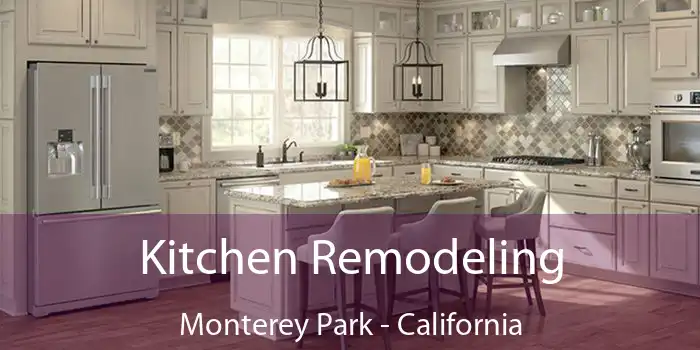 Kitchen Remodeling Monterey Park - California