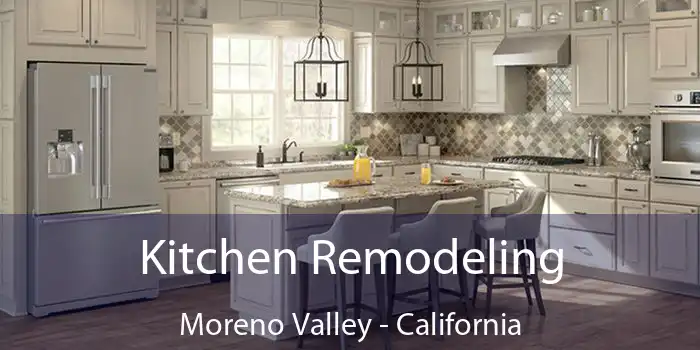 Kitchen Remodeling Moreno Valley - California