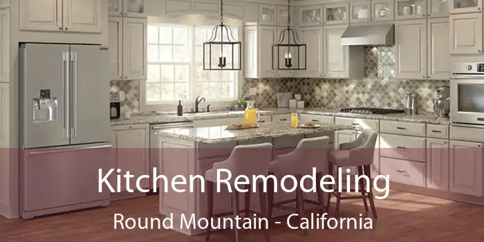 Kitchen Remodeling Round Mountain - California