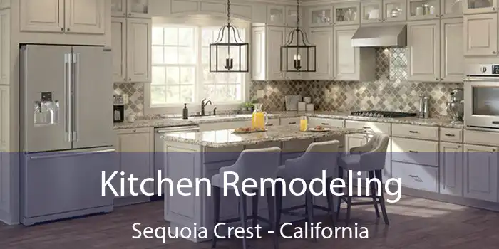 Kitchen Remodeling Sequoia Crest - California