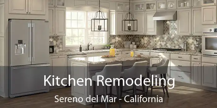 Kitchen Remodeling Sereno del Mar - California