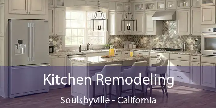 Kitchen Remodeling Soulsbyville - California