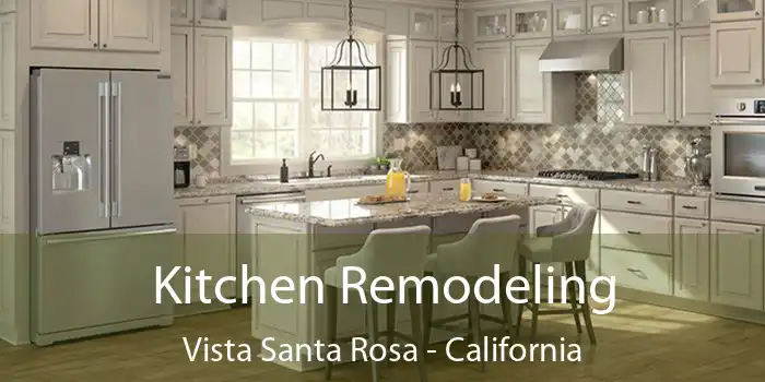 Kitchen Remodeling Vista Santa Rosa - California