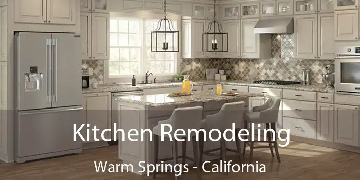 Kitchen Remodeling Warm Springs - California