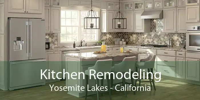 Kitchen Remodeling Yosemite Lakes - California