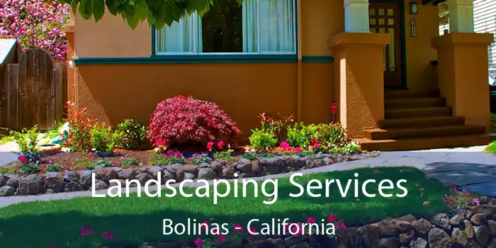 Landscaping Services Bolinas - California