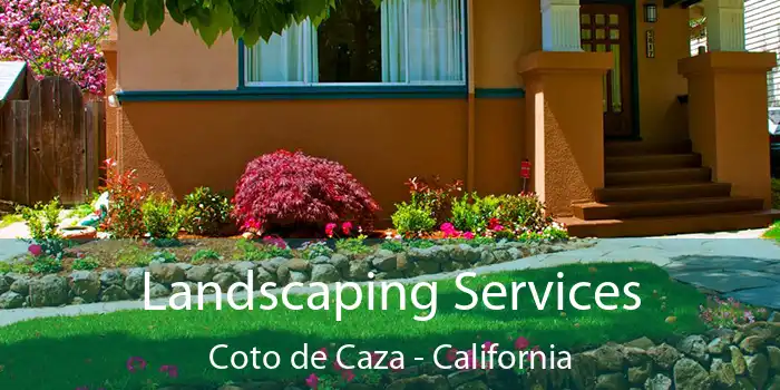 Landscaping Services Coto de Caza - California