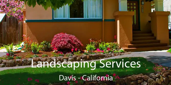 Landscaping Services Davis - California