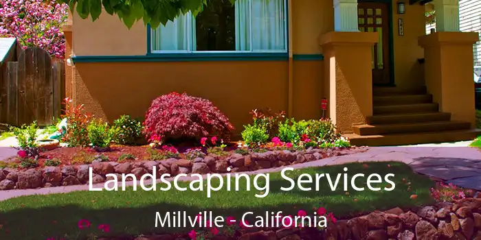 Landscaping Services Millville - California