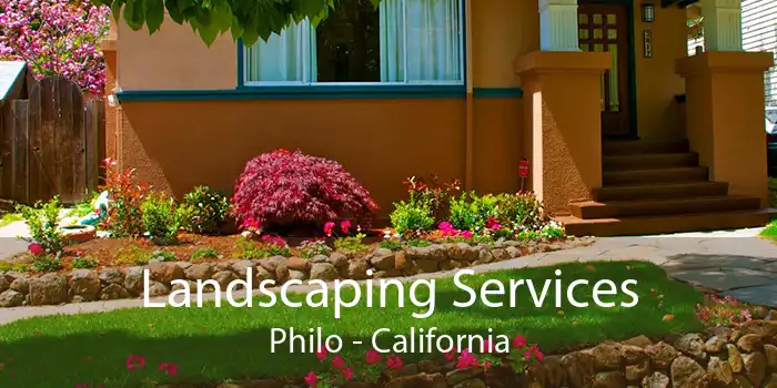 Landscaping Services Philo - California