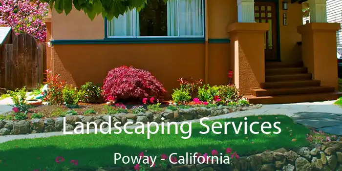 Landscaping Services Poway - California