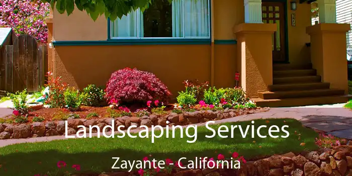 Landscaping Services Zayante - California