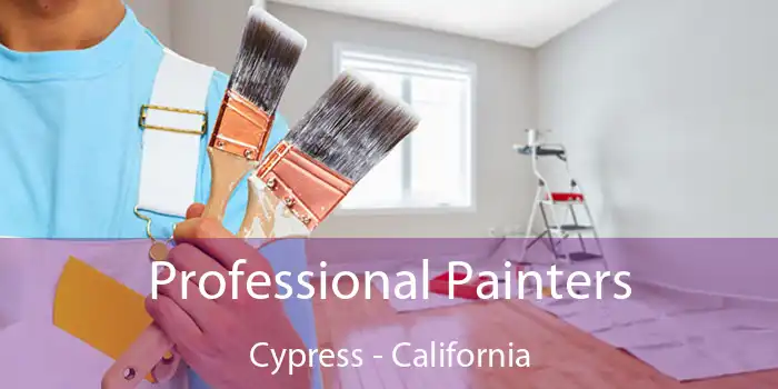 Professional Painters Cypress - California