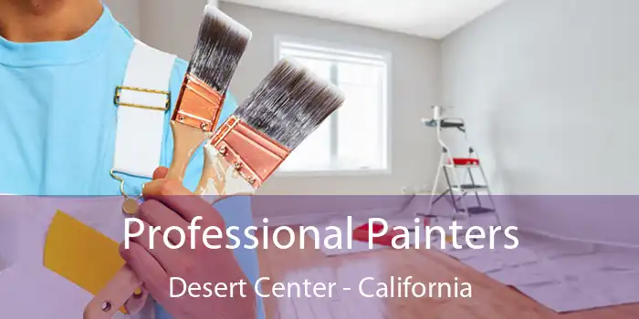 Professional Painters Desert Center - California