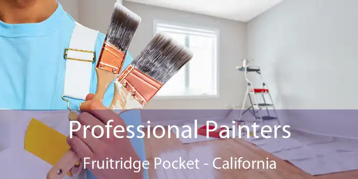 Professional Painters Fruitridge Pocket - California