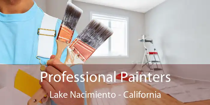 Professional Painters Lake Nacimiento - California