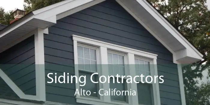 Siding Contractors Alto - California