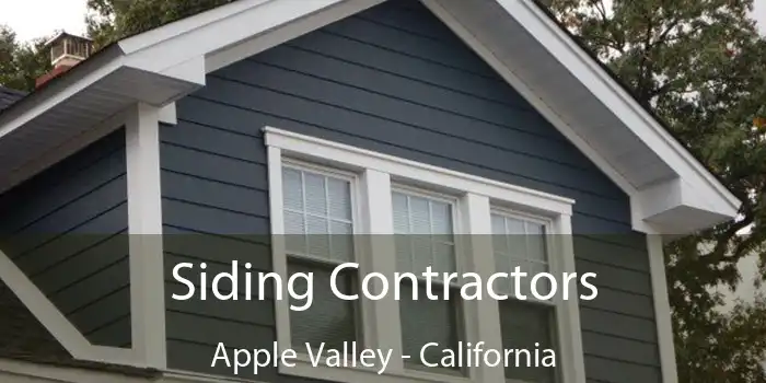 Siding Contractors Apple Valley - California