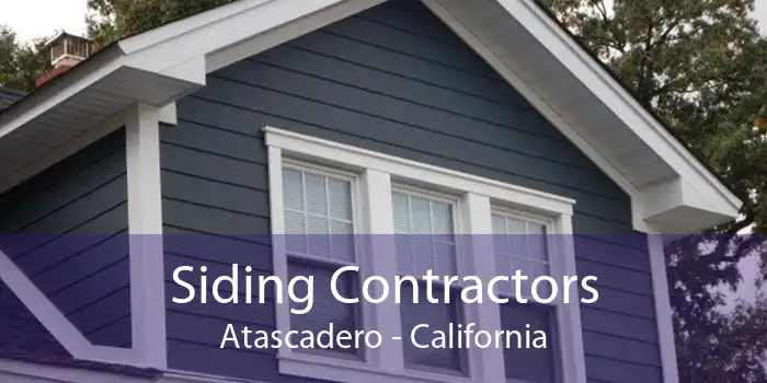 Siding Contractors Atascadero - California