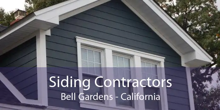 Siding Contractors Bell Gardens - California