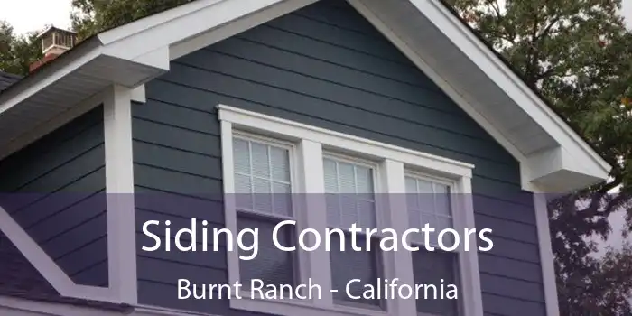 Siding Contractors Burnt Ranch - California