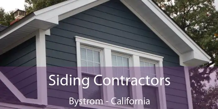 Siding Contractors Bystrom - California