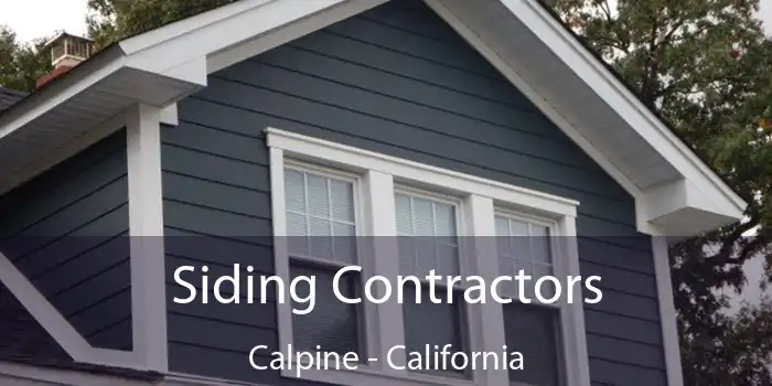 Siding Contractors Calpine - California