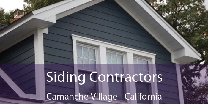 Siding Contractors Camanche Village - California