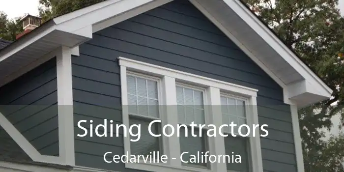 Siding Contractors Cedarville - California