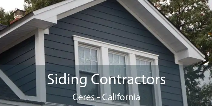 Siding Contractors Ceres - California