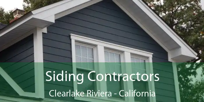 Siding Contractors Clearlake Riviera - California