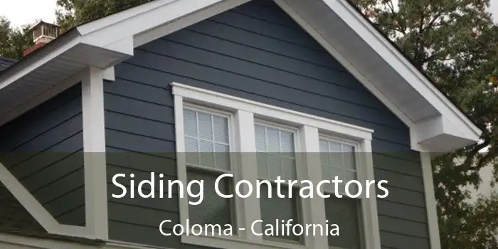 Siding Contractors Coloma - California