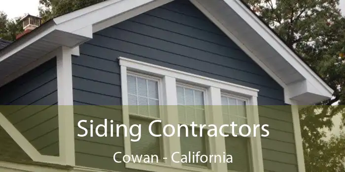 Siding Contractors Cowan - California