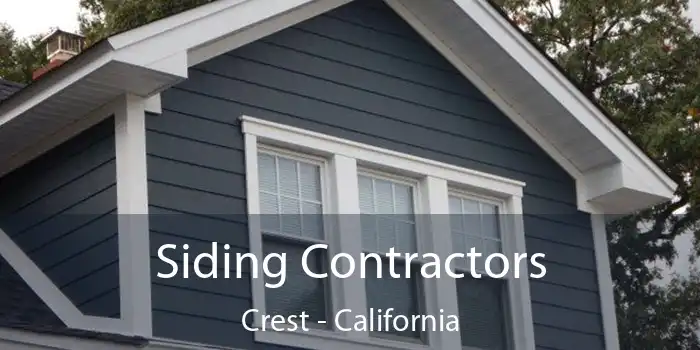 Siding Contractors Crest - California