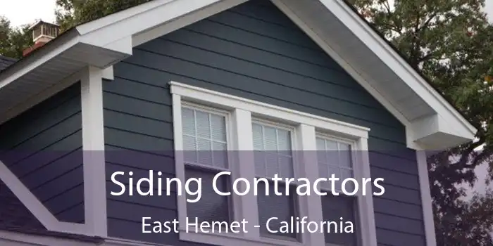 Siding Contractors East Hemet - California